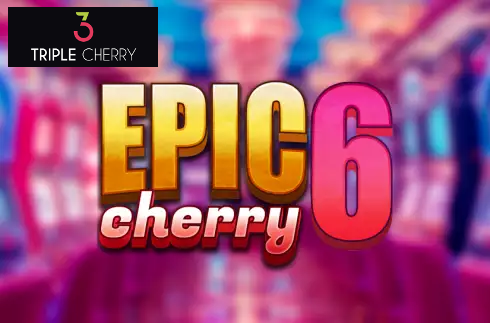 Epic Cherry 6